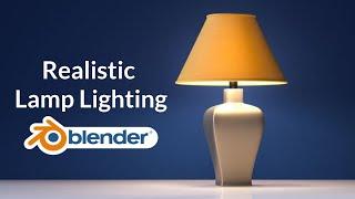 Realistic Lamp Lighting - Blender Tutorial 2.79