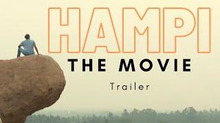 Hampi The Movie  Trailer  2021