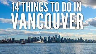 14 Things to do in Vancouver British Columbia