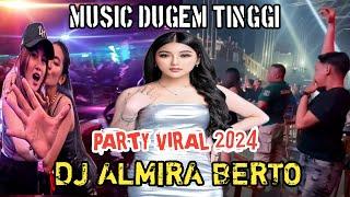 MIXTAPE FUNKOT  ALBUM POPULER 2024  DJ ALMIRA BERTO