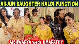 Arjun Daughter Marriage - Mehndi & Haldi Ceremony  Aishwarya Arjun Weds Umapathy  Arjun Sarja