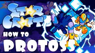 Starcrafts EP 101 How to Protoss