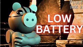 Low battery  A Roblox Piggy Animation