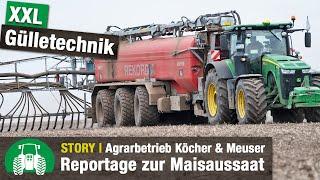 Agrarbetrieb Köcher & Meuser  Meyer-Lohne Rekordia Gülletechnik  John Deere Traktoren  Ackerbau