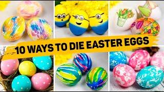 10 Ways To Dye Easter Eggs - How To Dye Easter Eggs - Creative Easter Egg Coloring Tips