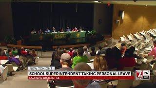 Laurens 55 Superintendent on leave