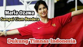 MARIA OZAWA ATAU MIYABI BERI SEMANGAT DUKUNG TIMNAS INDONESIA - Tonny Savierubyta