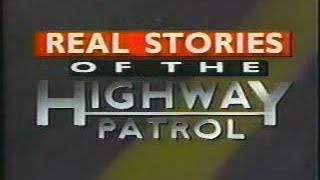 Real Stories of the Highway Patrol Intro 1995