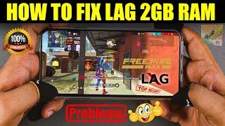 Fix Lag Problem In Free Fire  Fix Lag In 2gb 3gb 4gb Mobile  100% Working Tricks- Play Smoothly 