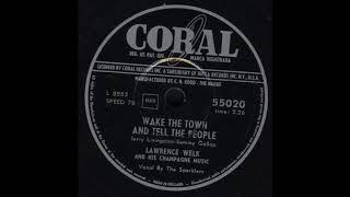 Lawrence Welk - wake the town and tell the people