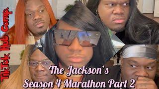 The Jackson’s Season 4 Marathon  Part 2 TikTok Hub