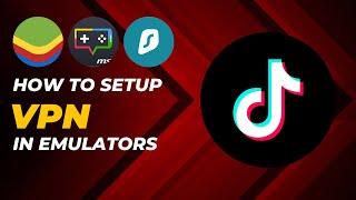 How To Setup Surfshark VPN in Emulators  Tiktok Creativity Beta Program  Full Settings