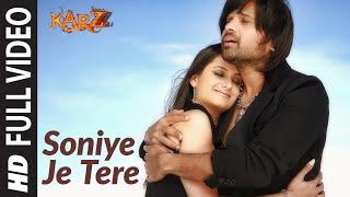 Full Video Soniye Je Tere Naal  Karzzzz  Urmila Matondkar  Himesh Reshammiya Tulsi Kumar