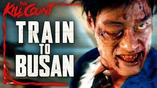 Train to Busan 2016 KILL COUNT