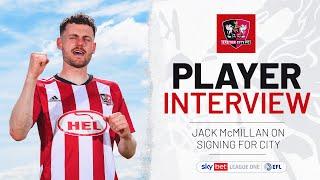  Jack McMillan on signing for City  Exeter City Football Club