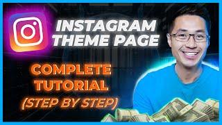 How To Start An Instagram Theme Page  STEP BY STEP FULL COURSE