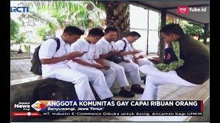 MERESAHKAN Anggota Komunitas Gay di Banyuwangi Capai Ribuan Orang - SIP 0501