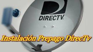 How to install antenna and DirecTV prepaid kit easy and fast