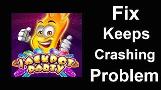 Fix Jackpot Party Keeps Crashing  Fix Jackpot Party Keeps Freezing  PSA 24