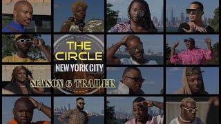 The CIRCLE NYC SEASON 6  SUPER TRAILER #TCNYC