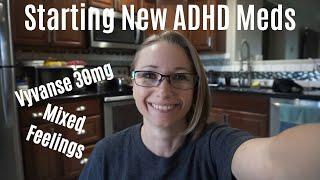 Starting Vyvanse 30mg  RantThoughts about ADHD Med change