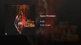 KUTTY -Apex Predator