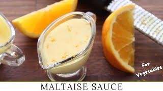 Maltaise Sauce Recipe