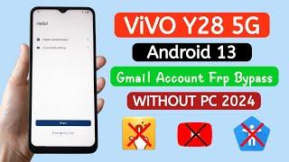 Vivo Y28 5G V2315 Frp Bypass Android 13 WITHOUT PC.