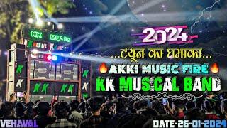 कया TUNE बजाते हैKK Music वाले Akki Music KK MUSICAL BAND  AT-VEHAVAL