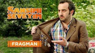 Şansımı Seveyim - Fragman