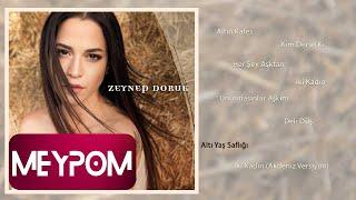 Zeynep Doruk - Altı Yaş Saflığı Official Audio