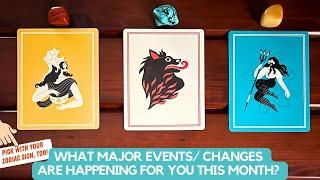 What Major Events Changes Are Happening For You This Month?  Timeless Reading