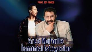 Arka Mahalle x İsminizi İstiyorlar - Ahmet Kaya x Gazapizm feat. KM PRODS