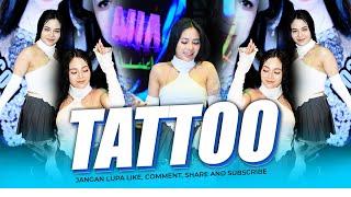 FUNKOT - TATTOO  NEW VIRAL VERSION  COVER BY DJ NONA SHANIA