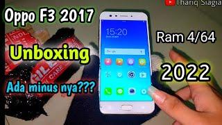 Unboxing Oppo F3 2017 Ram 464 Second