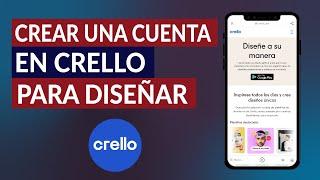 Cómo Crear Fácilmente una Cuenta en Crello para Diseñar y Editar