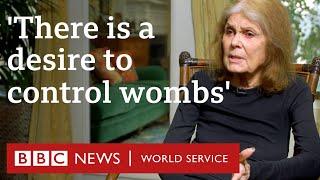 Gloria Steinem Bodily autonomy should be women’s rights priority - BBC World Service BBC 100 women