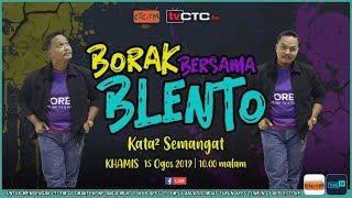 BORAK BERSAMA BLENTO Episod 43