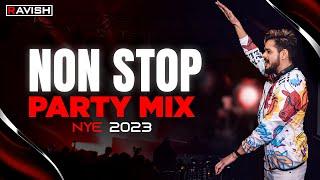 New Year Party Mix 2023  DJ Ravish  Non Stop Bollywood & Punjabi Music  Non Stop Party Mix