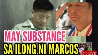 MAY SUBSTANCE SA ILONG NG PANGULONG MARCOS