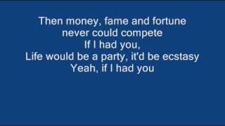 If I had you - Adam Lambert + Lyrics