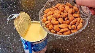 Beat Condensed Milk with Almonds Youll be Amazed Dessert in a Minute. No Baking 