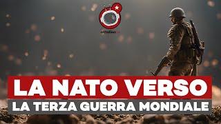 La NATO a capofitto verso la TERZA GUERRA MONDIALE - Ft. Giacomo Gabellini