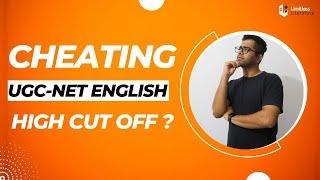 High Cut off? Cheating In English Literature UGC-NET Exam June 2023