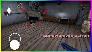 Granny New SCREWDRIVER Glitch  Work 100% Version 1.5 IOS and ANDROID