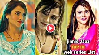 jinnie Jaaz Top 10 web series list