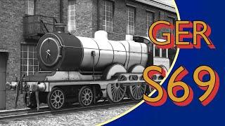 Those Great Locomotives - GER S69