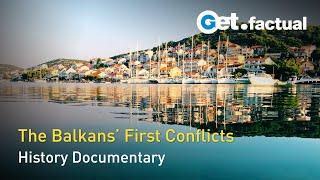 The Balkans in Flames - The Ethnic Conflicts  Full Historical Documentary