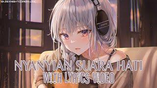 Nightcore - Nyanyian Suara Hati Lyrics