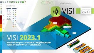 VISI CAD CAM  Nowości w systemie do projektowania i produkcji form wtryskowych i tłoczników